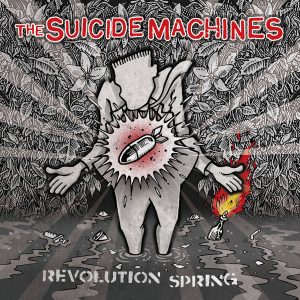 The Suicide Machines – Revolution Spring  CD