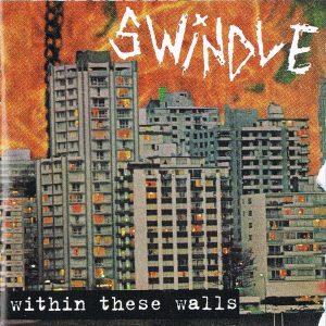 Swindle - Within These Walls  LP