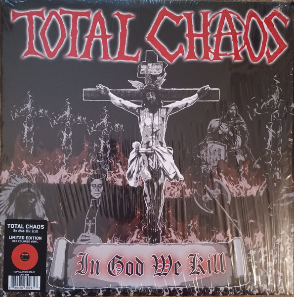 Total Chaos - In God We Kill LP