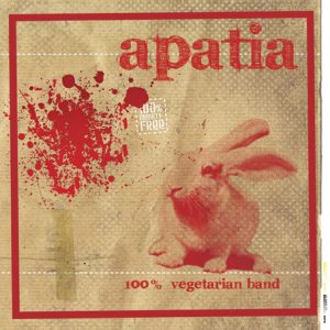APATIA - 100% Vegeterian Band CD