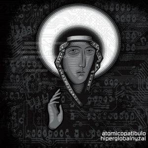 ATOMICO PATIBULO - Hiperglobalnyżal  LP
