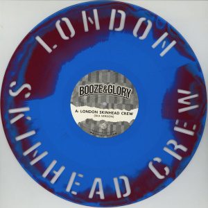 Booze & Glory - London Skinhead Crew  LP