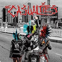 CASUALTIES - Chaos Sound  CD