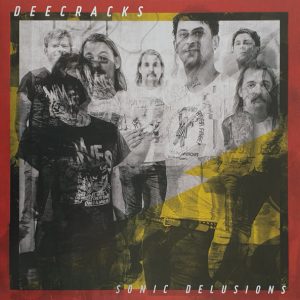 DEECRACKS - Sonic Delusions LP