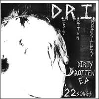D.R.I. - Dirty Rotten LP