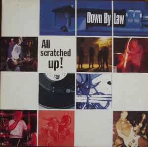 DOWN BY LAW - All Scratched Up!   CD