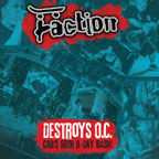 FACTION - Destroys O.C. - Cab's 50th Birthday Bash! CD/DVD
