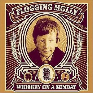 Flogging Molly - Whiskey On A Sunday CD/DVD