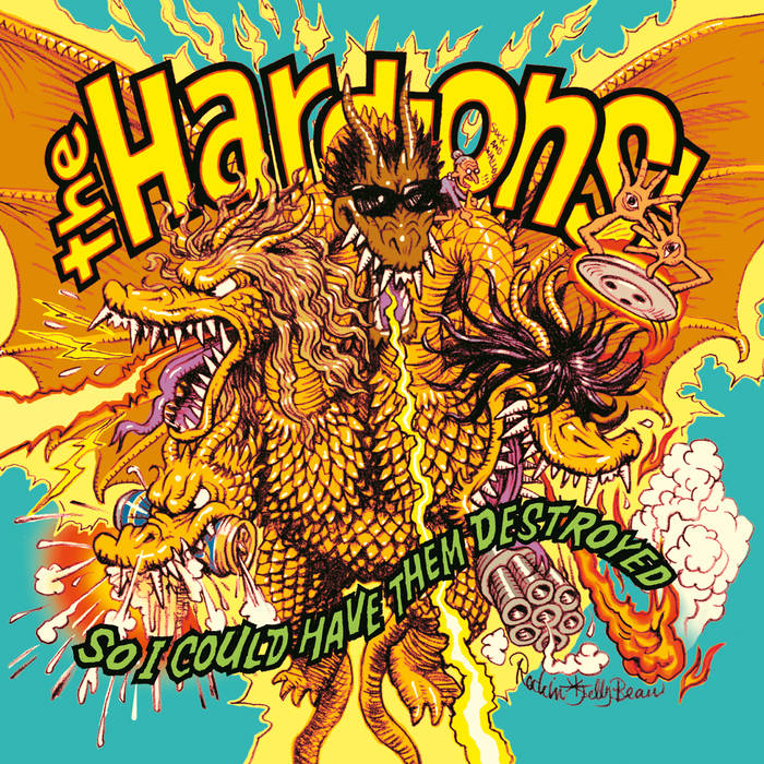 HARD ONS - SO I COULD HAVE THEM DESTROYED CD