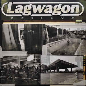 LAGWAGON - Resolve  LP
