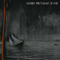 Lighthouse Project – Navigate By Heart  CD