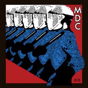 MDC - Millions of Dead Cops (East Bay Ray and Klaus Flouride Remix) LP