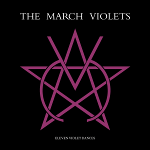 March Violets ‎– Eleven Violet Dances  LP