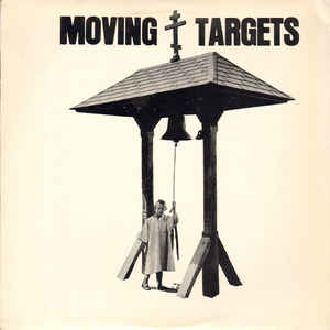 Moving Targets - Burning In Water  LP