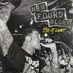 NEW FOUND GLORY - Kill It Live  CD