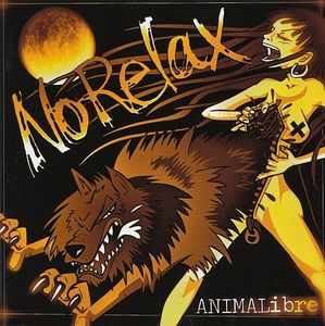 No Relax -  Animalibre  CD