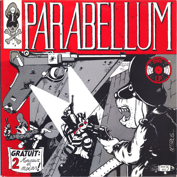 PARABELLUM - Gratuit: 2 Morceaux En Moins! LP