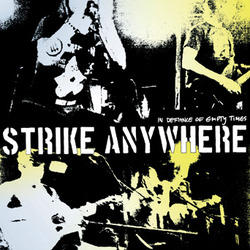 STRIKE ANYWHERE - In Defiance Of Empty Times  LP