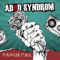 ADHD SYNDROM - Business Punx  CD
