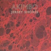 AKIMBO - Jersey Shores  CD