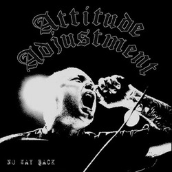 ATTITUDE ADJUSTMENT - No Way Back  CD