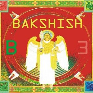 BAKSHISH - B3  CD