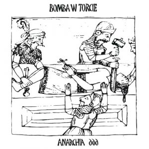 BOMBA W TORCIE - Anarchia 666 CD (digipak)