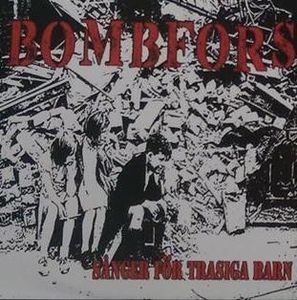 BOMBFOS - Sånger För Trasiga Barn  EP