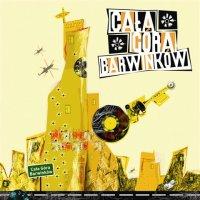 CAŁA GÓRA BARWINKÓW - Cała góra barwinków  CD