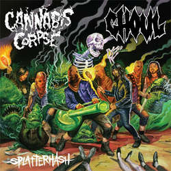 CANNABIS CORPSE / GHOUL - Splatterhash - split LP