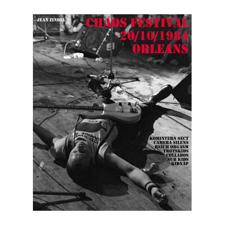 Chaos Festival - 20/10/1984 - Orleans (książka)