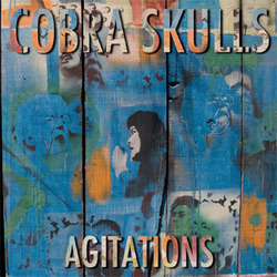 COBRA SKULLS - Agitations  CD