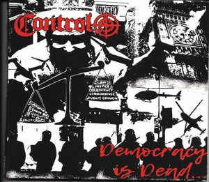 CONTROL - Democracy is Dead  LP