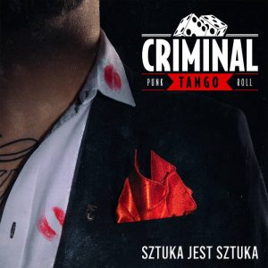 Criminal Tango - Sztuka jest sztuka  CD