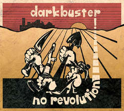 DARKBUSTER - No Revolution  LP