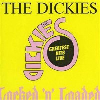 THE DICKIES - Live In London - Locked 'N' Loaded 1990  CD