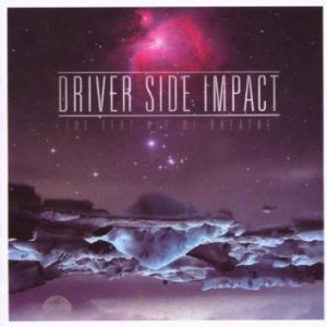 Driver Side Impact - The Very Air We Breathe  CD