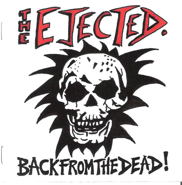 EJECTED - Back From The Dead CD