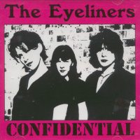 EYELINERS - Confidential  CD