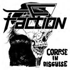 FACTION - Corpse In Disguise  LP
