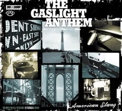 GASLIGHT ANTHEM - American Slang  CD