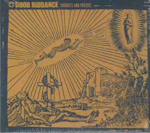 Good Riddance - Thoughts And Prayers  LP