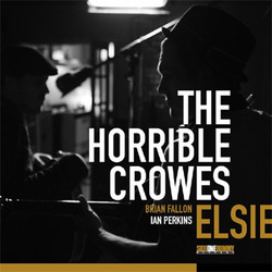 HORRIBLE CROWES - Elsie (Gaslight Anthem) LP