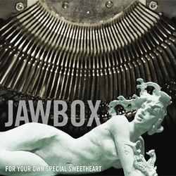JAWBOX - For Your Own Special Sweetheart  LP