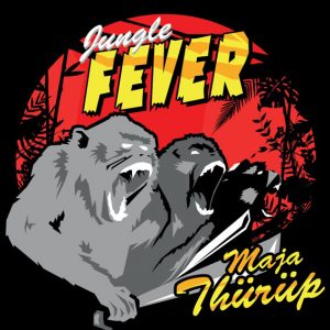 JUNGLE FEVER - Maja thurup   LP
