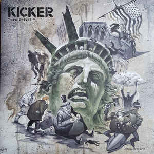 Kicker - Pure Drivel  LP