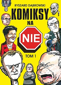 Ryszard Dąbrowski - Komiksy na NIE, tom 1  (komiks)