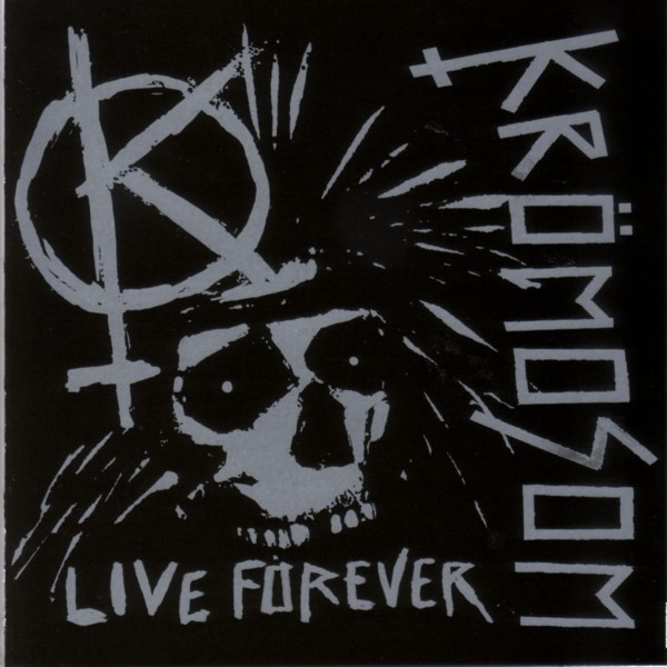 Kromosom - Live Forever CD