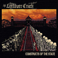LEFTOVER CRACK - Constructs Of The State  LP