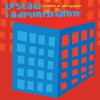 Lesław + ADMINISTRATORR - Piosenki o Warszawie  LP